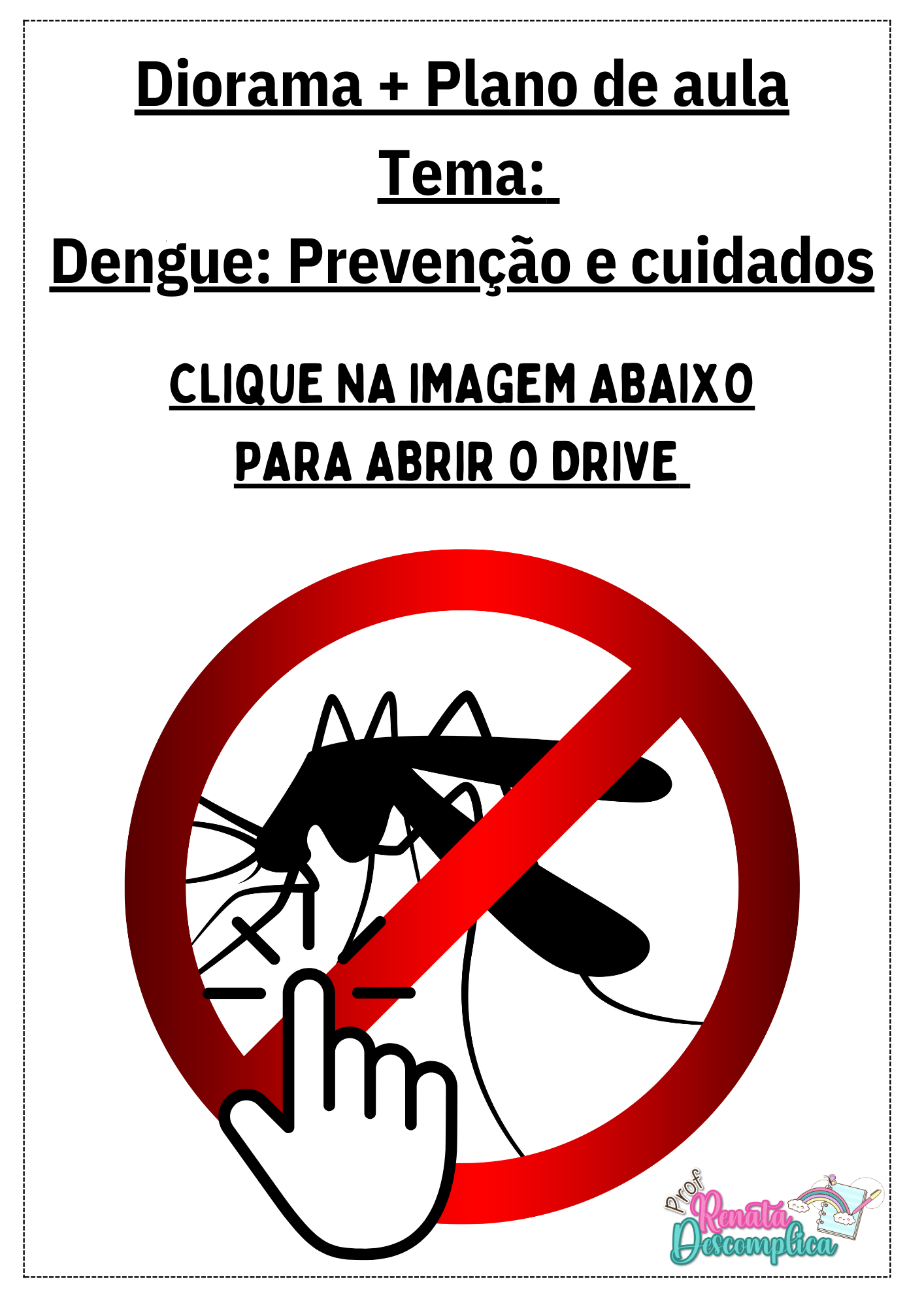 Diorama+Plano de Aula Dengue