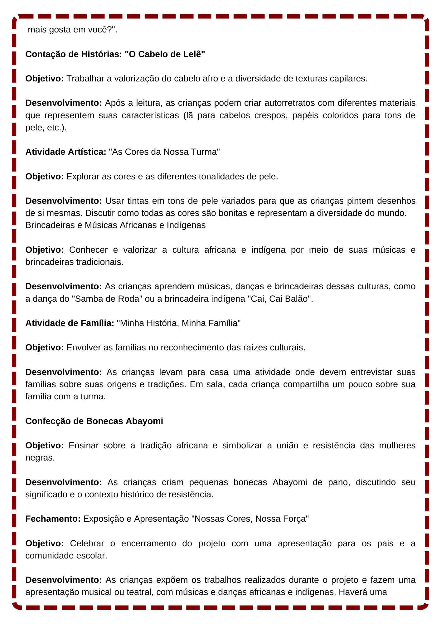 PROJETO Nossas Cores, Nossa Força Identidade, Igualdade e Práticas Étnico-Raciais ✊ (6)